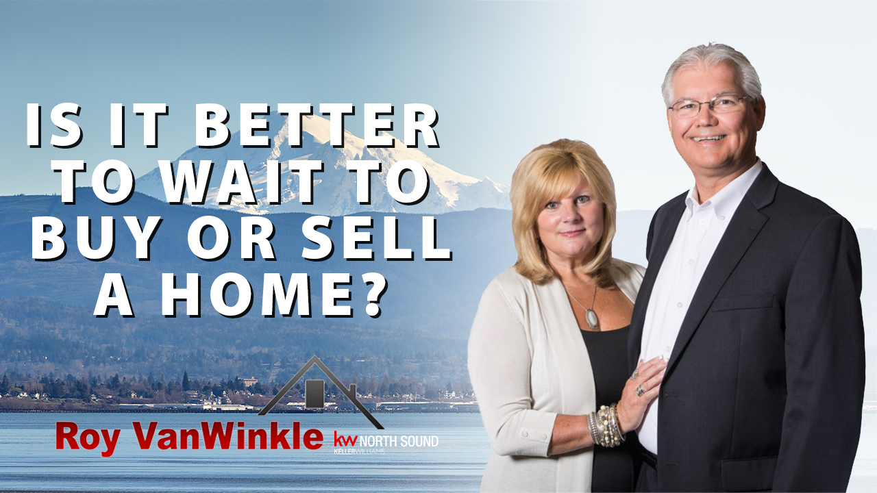 The Dilemma of Waiting to Buy or Sell a Home